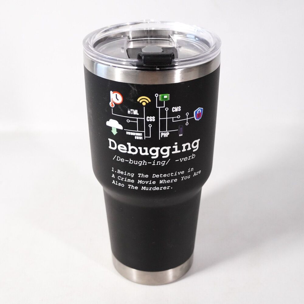 Debugging Computer Programmer Coder Stainless Steel Tumbler Coffee Cup Black